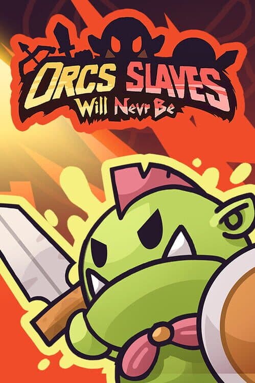 Обложка Orcs Will Never Be Slaves