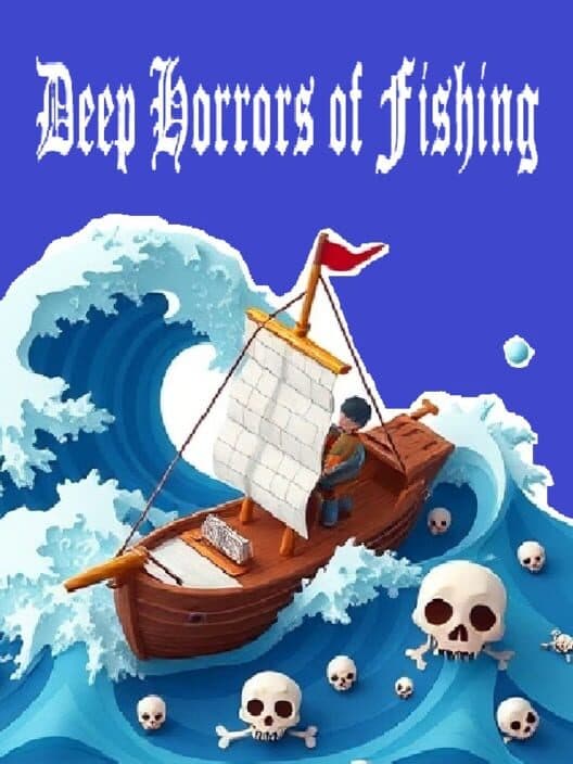 Обложка Deep Horrors of Fishing