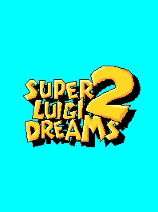 Обложка Super Luigi Dreams 2: Tale of the Dream Stone