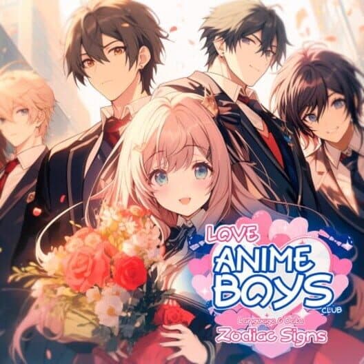 Обложка Love Anime Boys Club: Language and Date Zodiac Signs