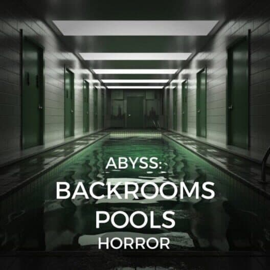 Обложка Abyss: Backrooms Pools Horror