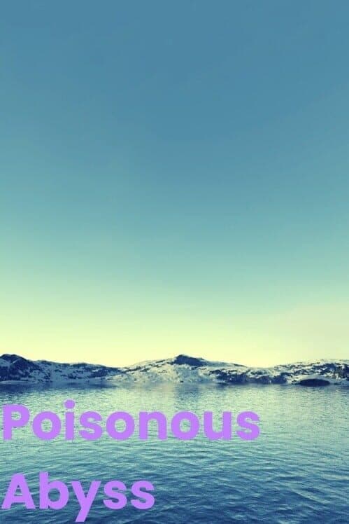 Обложка Poisonous Abyss