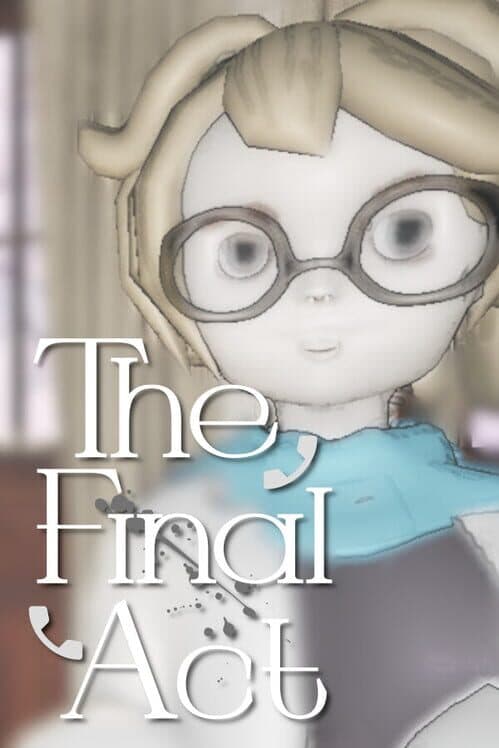 Обложка The Final Act