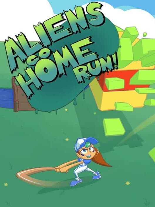 Обложка Aliens Go Home Run!