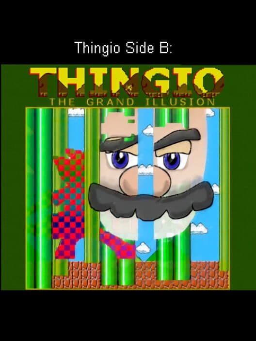 Обложка Thingio Side B: The Grand Illusion