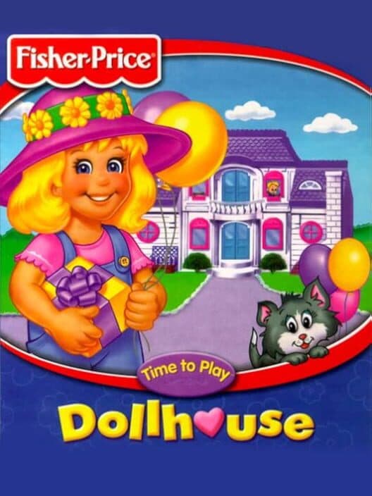 Обложка Fisher-Price: Time To Play - Dollhouse