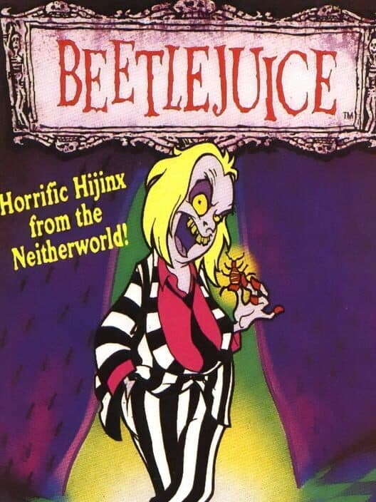 Обложка Beetlejuice: Horrific Hijinx from the Neitherworld!