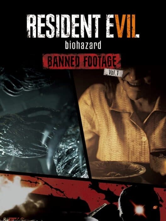 Обложка Resident Evil 7: Biohazard - Banned Footage Vol. 1