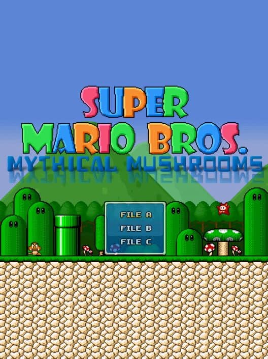 Обложка Super Mario Bros: Mythical Mushrooms