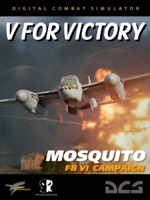 Обложка DCS World: Mosquito FB VI - V for Victory Campaign by Reflected Simulations