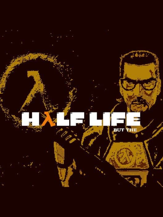 Обложка Half Life But The