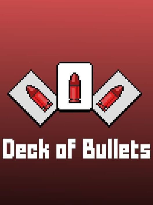 Обложка Deck of Bullets