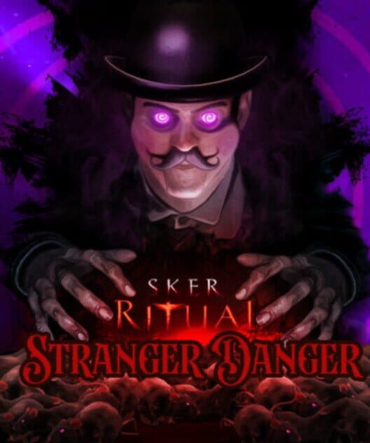 Обложка Sker Ritual: Stranger Danger