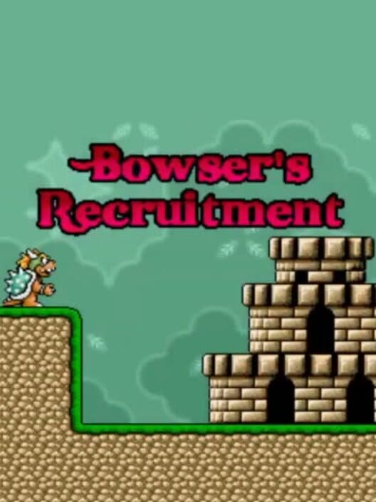 Обложка Bowser's Recruitment