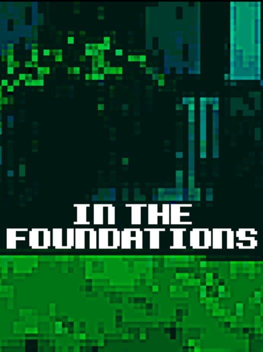 Обложка In The Foundations