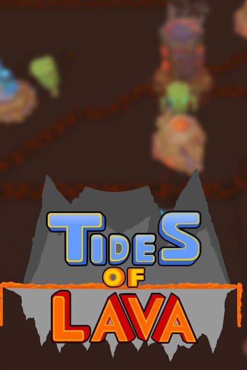 Обложка Tides of Lava