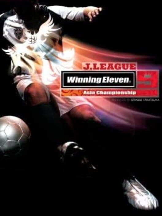 Обложка J.League Winning Eleven 9: Asia Championship