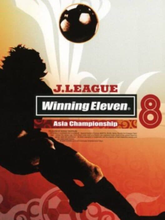 Обложка J.League Winning Eleven 8: Asia Championship
