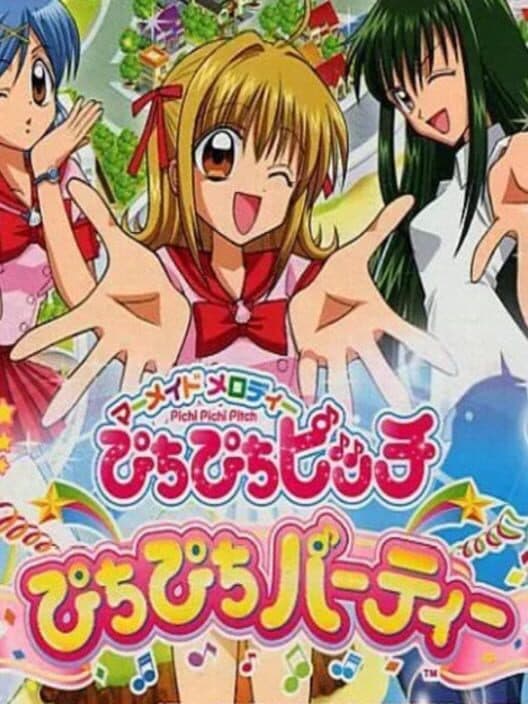 Обложка Mermaid Melody: Pichi Pichi Pitch - Pichi Pichi Party