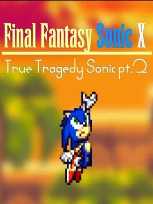 Обложка Final Fantasy Sonic X: Episode 5