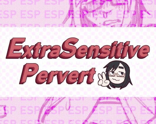 Обложка ESP: ExtraSensitive Pervert