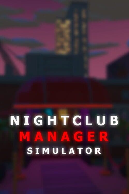 Обложка Nightclub Manager Simulator
