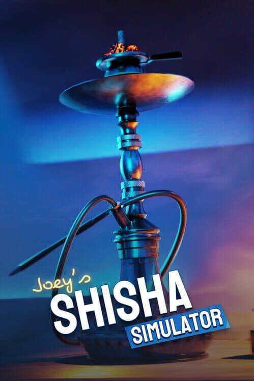 Обложка Joey's Shisha Simulator
