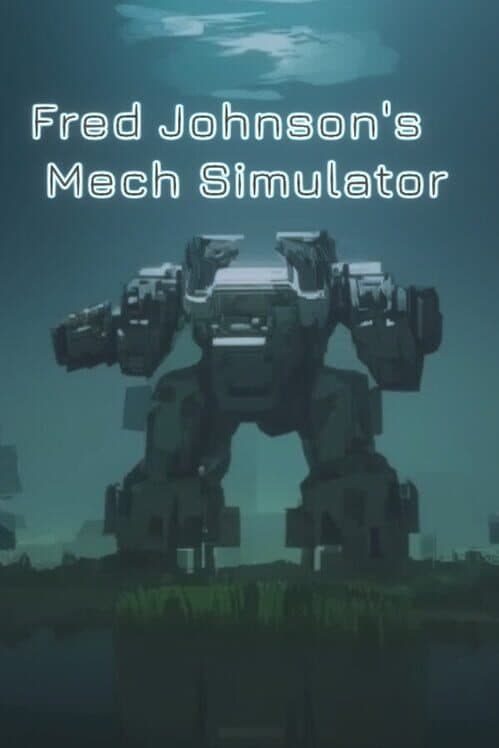 Обложка Fred Johnson's: Mech Simulator