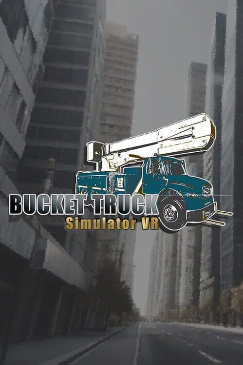 Обложка Bucket Truck VR Simulator