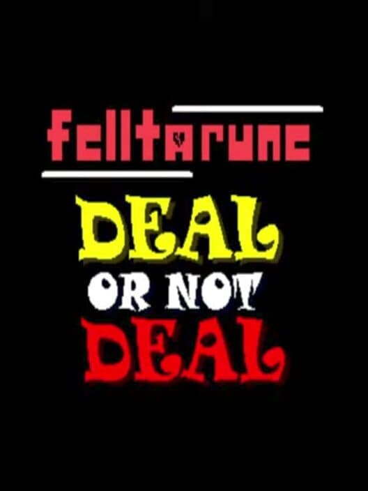 Обложка Felltarune: Deal or Not Deal