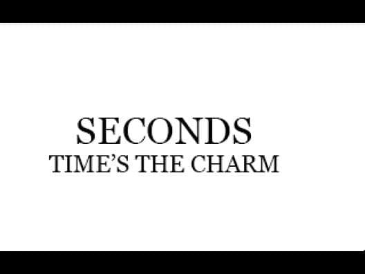 Обложка Seconds Time's the Charm
