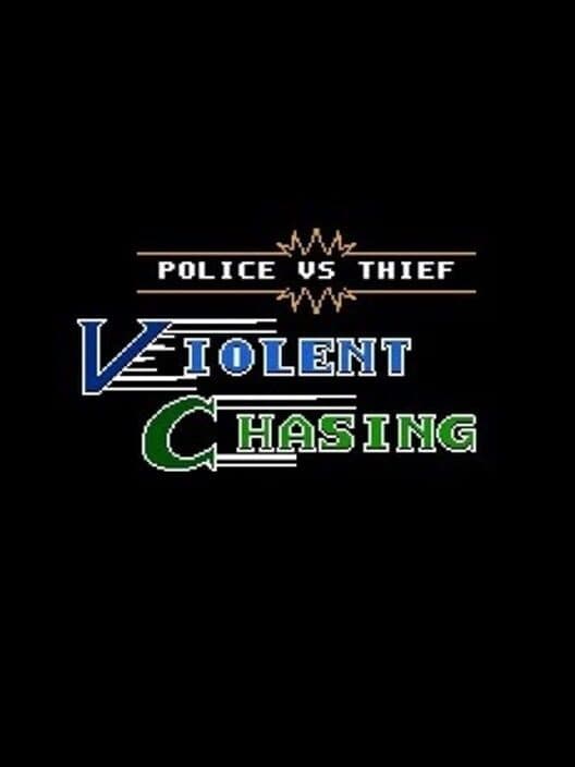 Обложка Police vs Thief: Violent Chasing