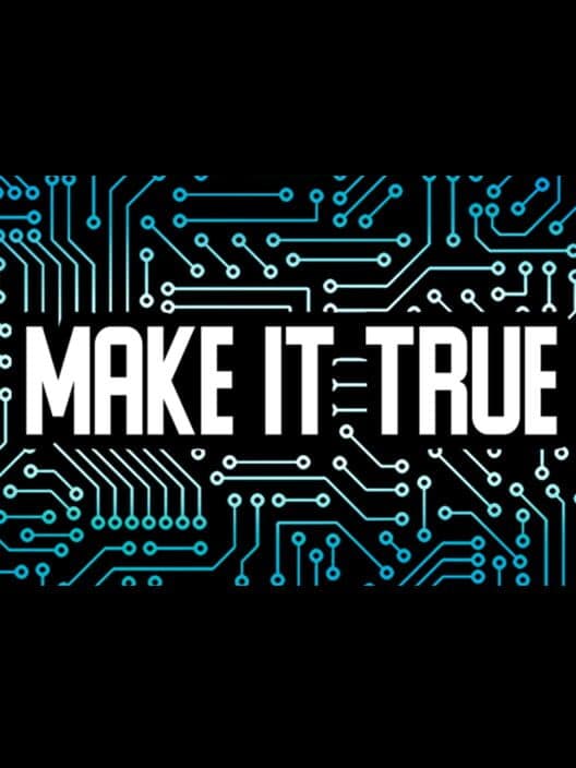 Обложка Make It True