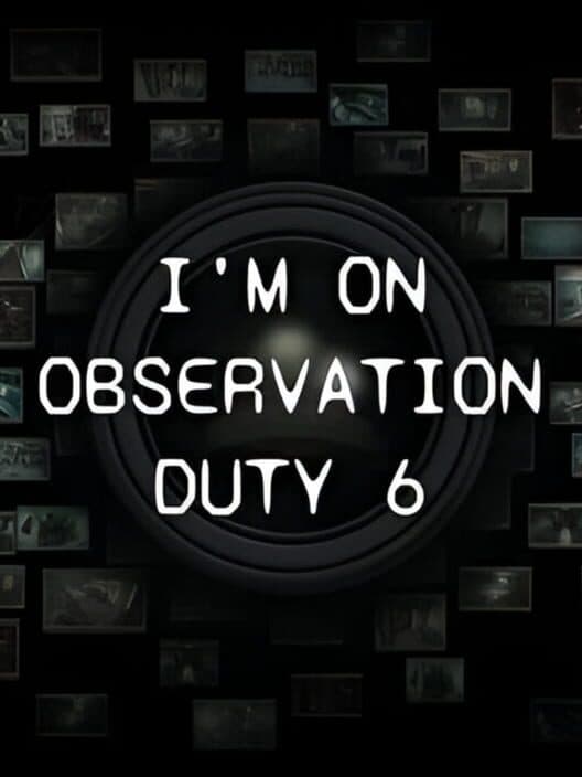 Обложка I'm on Observation Duty 6