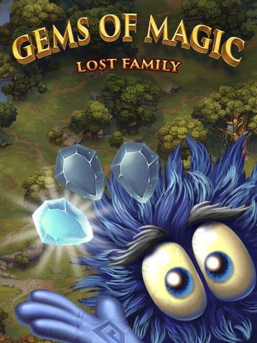 Обложка Gems of Magic: Lost Family