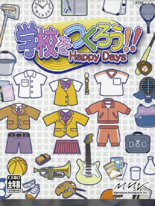 Обложка Gakkou wo Tsukurou!! Happy Days