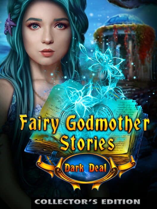 Обложка Fairy Godmother Stories: Dark Deal - Collector's Edition