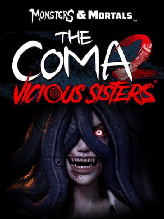 Обложка Dark Deception: Monsters & Mortals - The Coma 2: Vicious Sisters