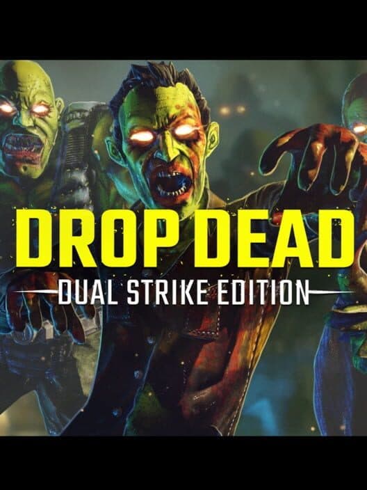 Обложка Drop Dead: Dual Strike Edition