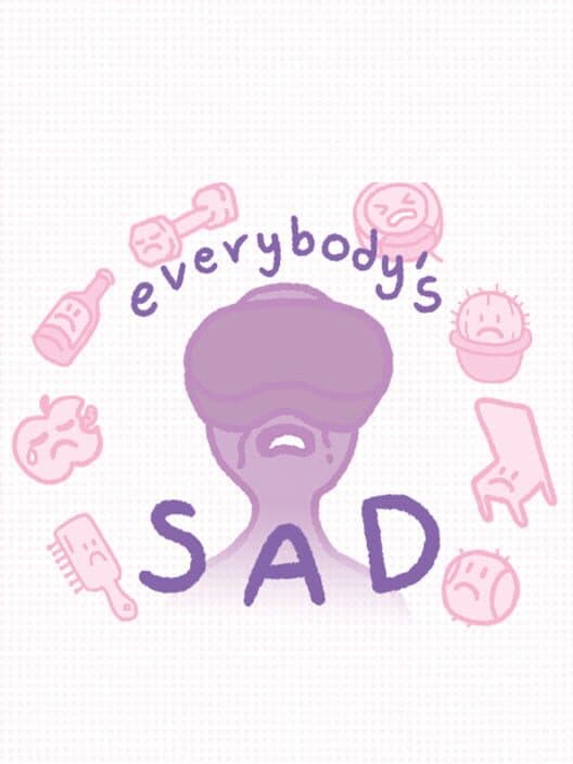 Обложка Everybody's Sad