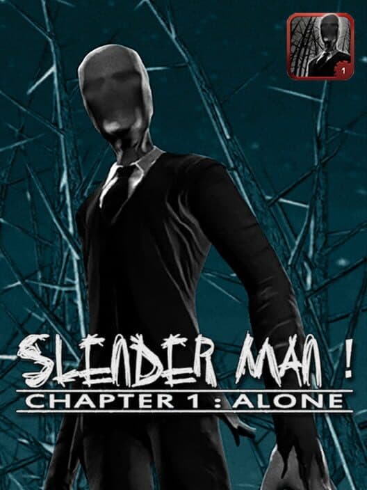 Обложка Slender Man: Chapter 1 - Alone