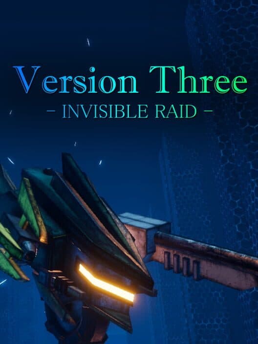 Обложка Version Three: Invisible Raid
