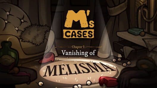 Обложка M's Cases: Chapter 1 - Vanishing of Melisma