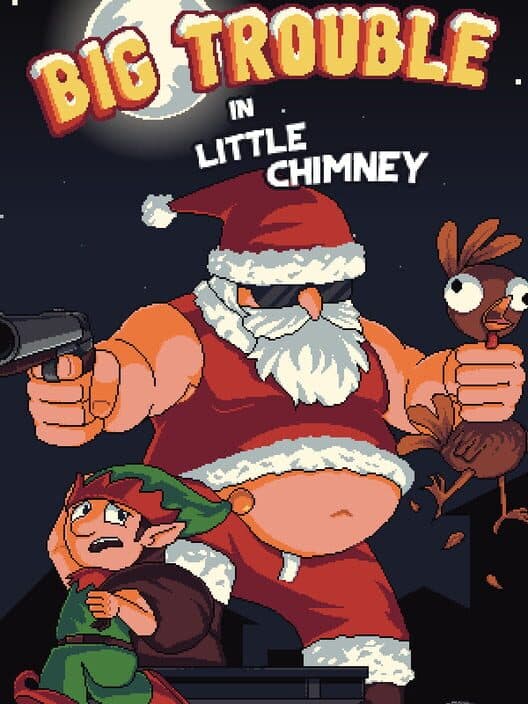 Обложка Big Trouble in Little Chimney