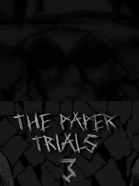 Обложка The Paper Trials: Chapter 3