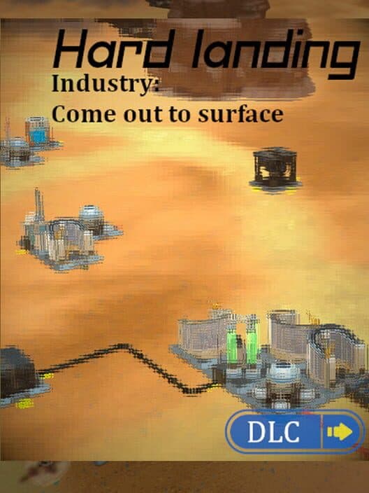 Обложка Hard Landing: Industry - Come Out to Surface