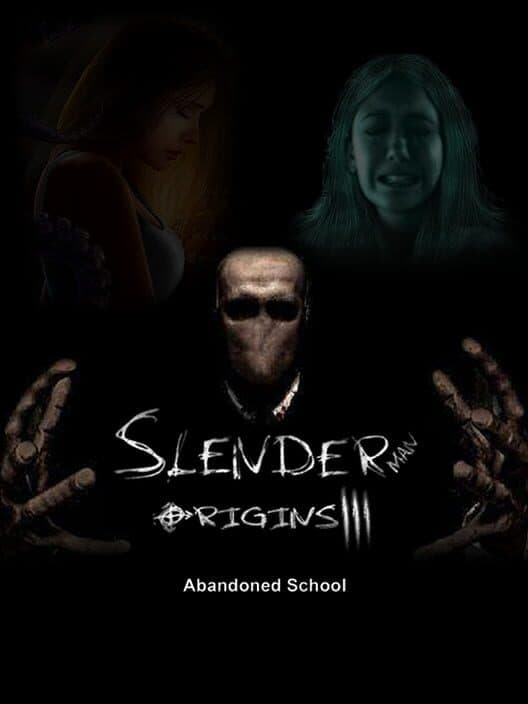 Обложка Slender Man Origins 3: Abandoned School