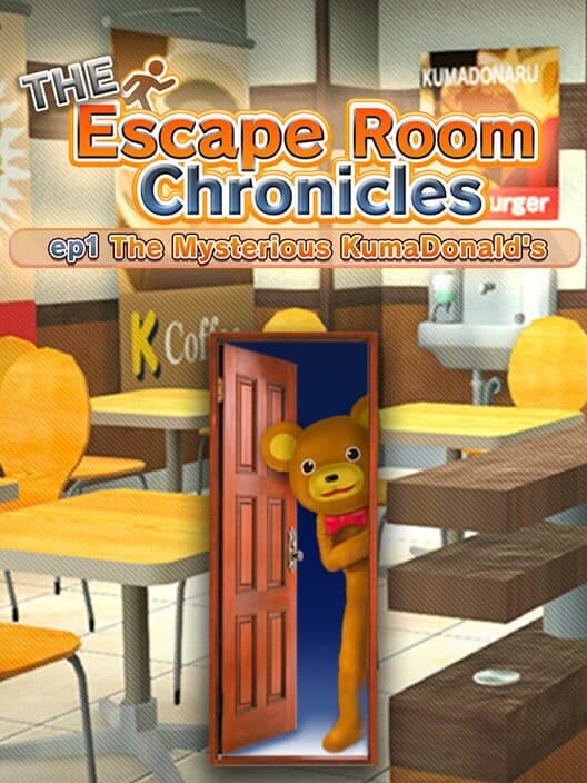 Обложка The Escape Room Chronicles ep1: The Mysterious KumaDonald's