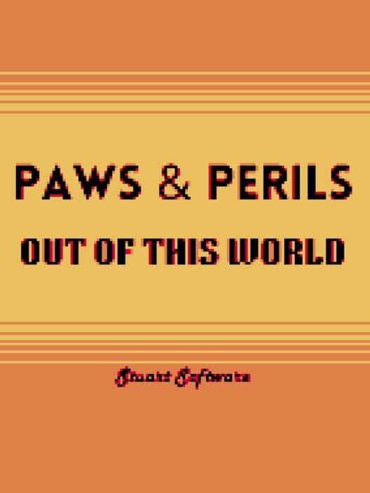 Обложка Paws & Perils: Out Of This World