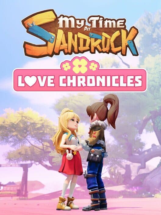 Обложка My Time at Sandrock: Love Chronicles